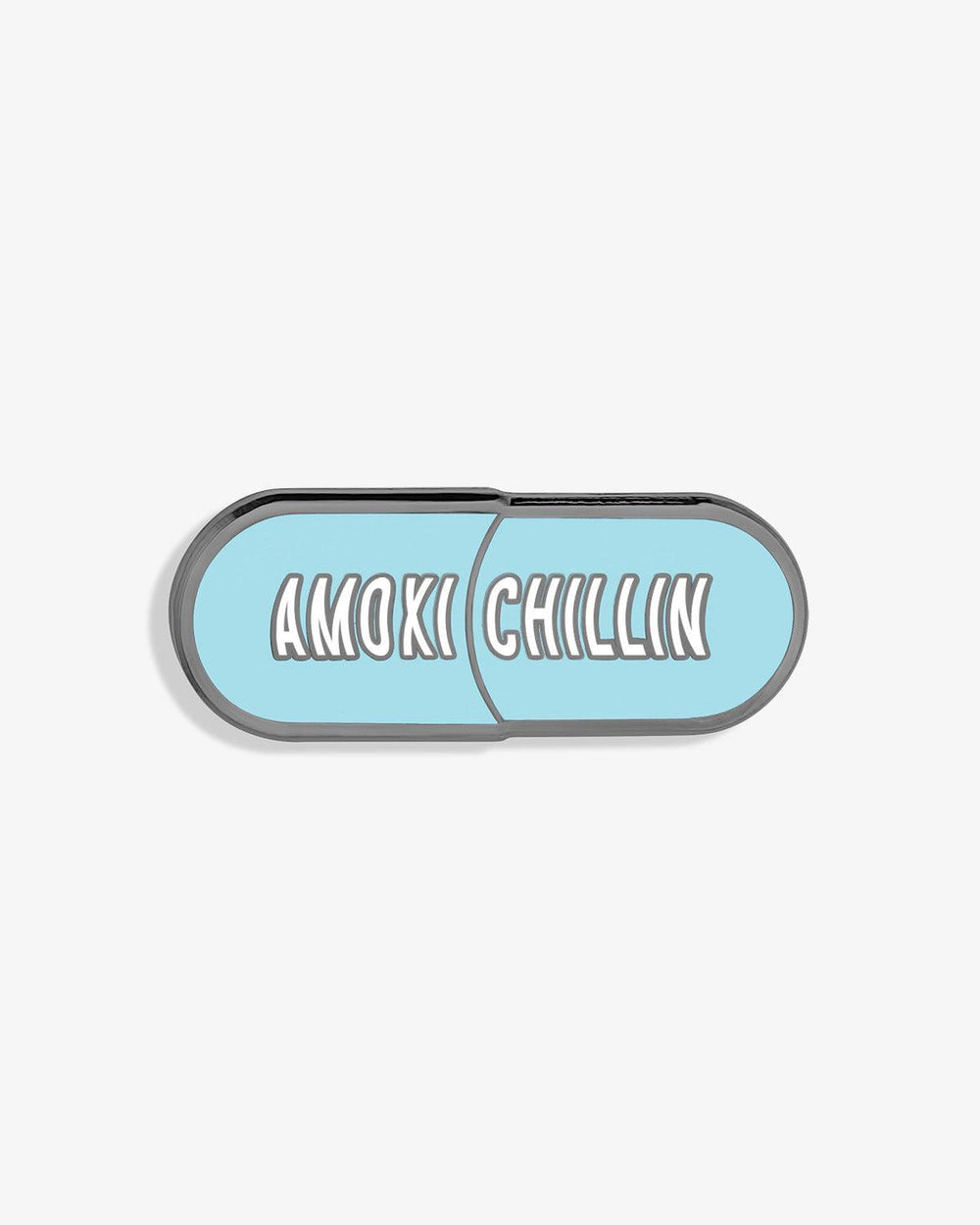 Amoxi-chillin (Chill Pill) Lapel Pin